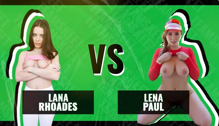 Battle of the Babes - Lana Rhoades vs Lena Paul - the Ultimate Bouncing Big Natural Tits Competition